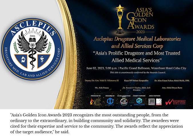 Asia's Golden Icon Awards 2023 Asclepius Drugstore Medical Laboratories and Allied Services Corp.